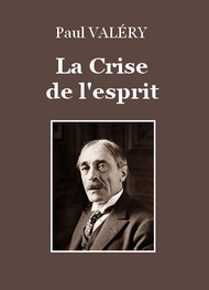 Illustration: La Crise de l'esprit - Paul Valéry