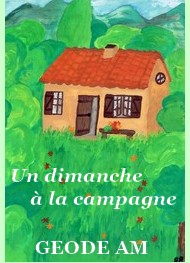 Illustration: Un dimanche à la campagne - Géode am