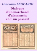Giacomo Leopardi: Dialogue d'un marchand d'almanachs et d'un passant