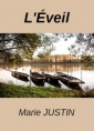 Livre audio: Marie Justin - L'Eveil