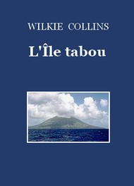Illustration: L'Ile Tabou - Wilkie Collins