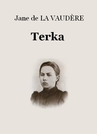Illustration: Terka - Jane de La vaudère
