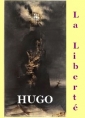 Livre audio: Victor Hugo - La Liberté