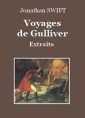 Jonathan Swift: Voyages de Gulliver (Extraits)