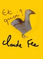 Livre audio: Claude Fée - Et quoi ?