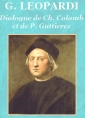 Livre audio: Giacomo Leopardi - Dialogue de Christophe Colomb et de Pierre Guttierez Trad Aulard