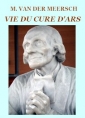 Livre audio: Maxence Van der meersch - Vie du Curé d’Ars  