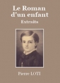 Livre audio: Pierre Loti - Roman d'un enfant (Extraits)