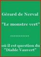 Livre audio: Gérard de Nerval - Le Monstre vert