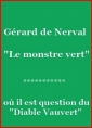 Livre audio: Gérard de Nerval - Le Monstre vert
