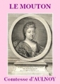 Livre audio: Comtesse d' Aulnoy - Le Mouton