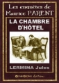Livre audio: Jules Lermina - La Chambre d'hôtel