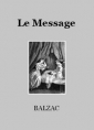 Livre audio: honoré de balzac - Le Message