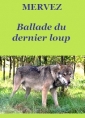 Livre audio: Mervez - Ballade du dernier loup 