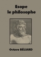 Livre audio: Octave Béliard - Esope, le philosophe
