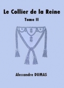 Alexandre Dumas: Le Collier de la reine (Tome 2)