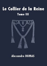 Illustration: Le Collier de la reine (Tome 3) - Alexandre Dumas