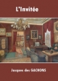 Livre audio: Jacques des Gaschons - L'Invitée