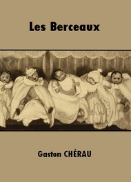 Illustration: Les Berceaux - Gaston Chérau