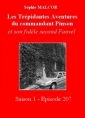 Livre audio: Sophie Malcor - Les Trépidantes Aventures du commandant Pinson-Episode 207