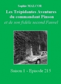 Sophie Malcor: Les Trépidantes Aventures du commandant Pinson-Episode 215