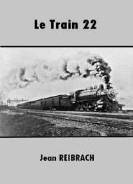 Illustration: Le Train 22 - Jean Reibrach