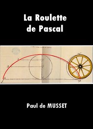 Illustration: La Roulette de Pascal - Paul de Musset