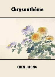 Illustration: Chrysanthème - Chen Jitong