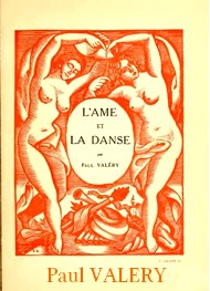 Illustration: L’Ame et la Danse - Paul Valery