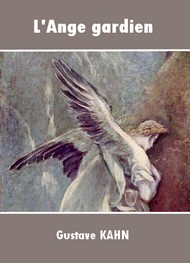 Illustration: L'Ange gardien - gustave kahn