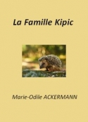 Marie Odile Ackermann: La Famille Kipic