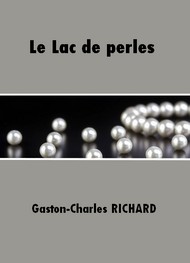 Illustration: Le Lac de perles - Gaston charles Richard