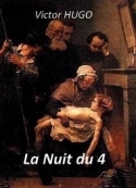 Victor Hugo: La nuit du 4