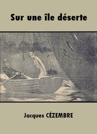 Illustration: Sur une île déserte - Jacques Cézembre